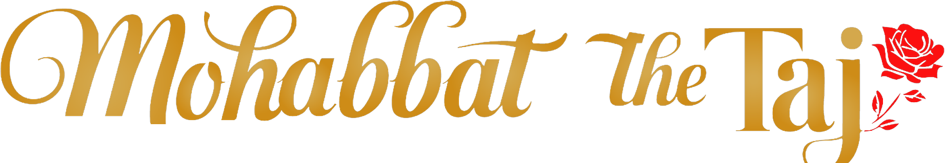 Mohabbat the Taj